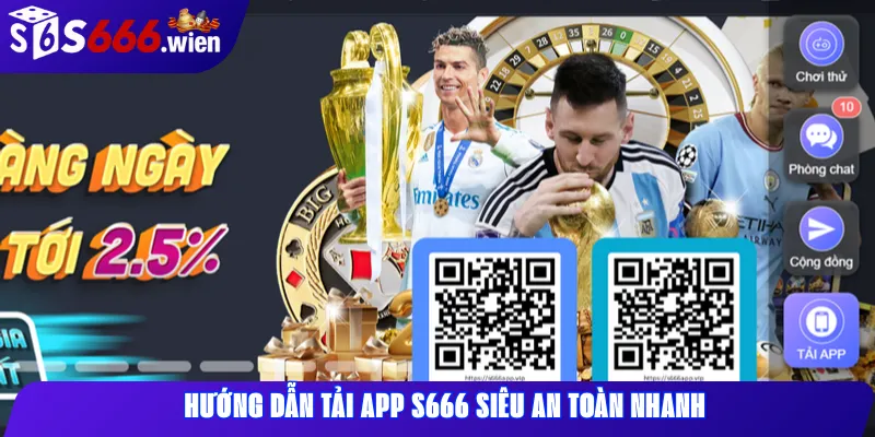 Hướng dẫn tải app s666 siêu an toàn nhanh