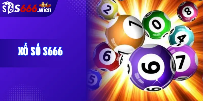 Xổ số S666